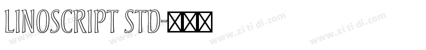 Linoscript Std字体转换